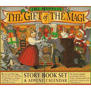 The Muppets The Gift of the Magi Story Book Set & Advent Calendar (Story Book Set & Advent Calendar Series , No 4)