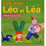 Lire avec L�o et L�a : M�thode de lecture CPpar Th�r�se Cuche