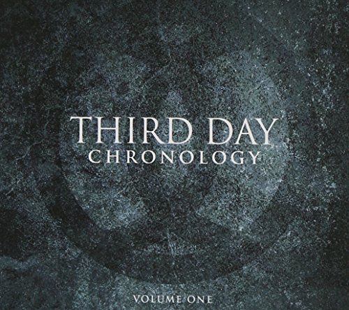 Third Day - Chronology: Volume One - Zortam Music
