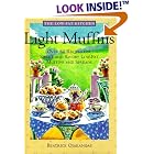 Light Muffins: Over 60 Recipes for Sweet and Savory Low-Fat Muffins and Spreads (The... by  Beatrice Ojakangas