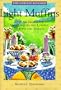Light Muffins: Over 60 Recipes for Sweet and Savory Low-Fat Muffins and Spreads (Low-Fat Kitchen)
