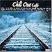Chill Out Cafe, Vol. 4