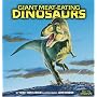 Giant Meat-Eating Dinosaurs (Meet the Dinosaurs)