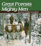 Great Forests and Mighty Men: Early Y...