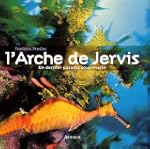 L'arche de Jervis : Un dernier paradi...