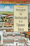 The Autobiography of an Unknown Indian (0201155761) by Chaudhuri, Nirad C.
