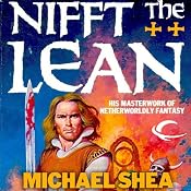 Nifft the Lean: Nifft, Book 1 | [Michael Shea]