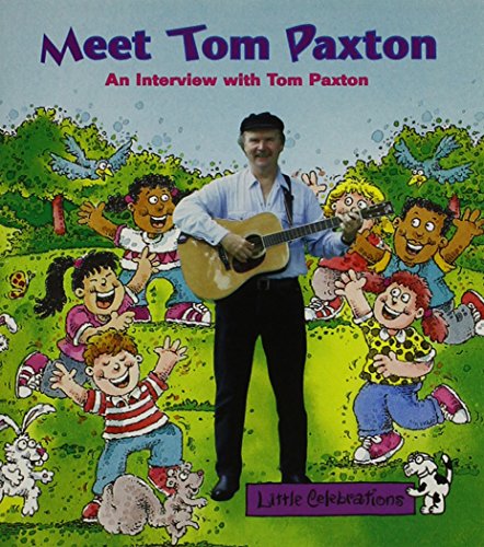 LITTLE CELEBRATIONS, MEET TOM PAXTON, SINGLE COPY, FLUENCY, STAGE 3A