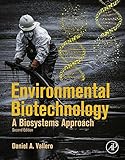 Environmental biotechnology : a biosystems approach
