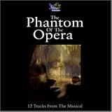 Phantom of the Opera - 12 Hits from the Musical
