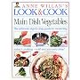 Look & Cook: Main Dish Vegetables