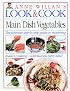 Look & Cook: Main Dish Vegetables