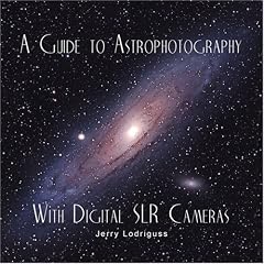A Guide to Astrophotography with Digital SLR Cameras