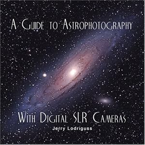 A Guide to Astrophotography with Digital SLR Cameras