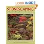 Stonescaping: A Guide to Using Stone in Your Garden