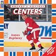 Centers (Hockey's Hottest) by James Duplacey