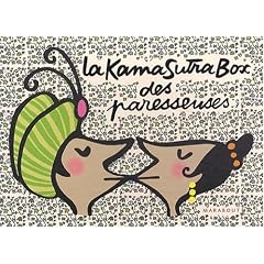La Kama Sutra Box des paresseuses