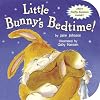 Little Bunny's Bedtime! (Storytime Board Books)