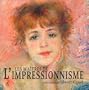 Les Ma�tres de l'impressionnisme
