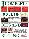 The Complete Book of Bits and Bitting