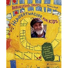 Harvesting Dreams: Hundertwasser for Kids
