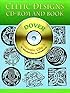 Celtic Designs CD-ROM and Book (Dover Electronic Clip Art Series)