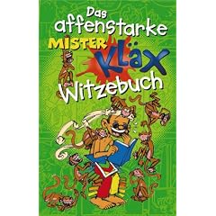 Das affenstarke Mister Kl�x Witzebuch