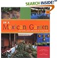 In A Mexican Garden: Courtyards, Pools, and Open-Air Living Rooms