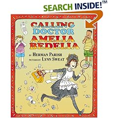 Calling Doctor Amelia Bedelia