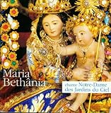 Chante Notre-Dame des Jardins du Ciel