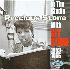 Precious Stone: In The Studio With Sly Stone: 1963-1965