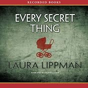 Every Secret Thing | [Laura Lippman]