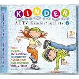 ADTV KINDERTANZHITS 2 - 20 Kinderlieder zum Tanzen f�r die Kinderparty und den Kindergeburtstag title=