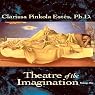 Theatre of the Imagination, Volume 1
