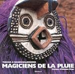 Magiciens de la pluie
