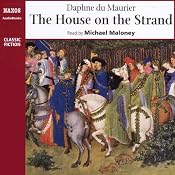 The House on the Strand | [Daphne du Maurier]
