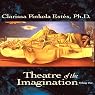 Theater of the Imagination, Volume II