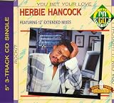 Rock it/You bet your love/I thought it was you