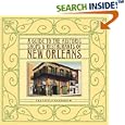 A Guide to the Historic Shops & Restaurants of New Orleans