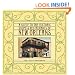 A Guide to the Historic Shops & Restaurants of New Orleans