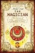 The Magician: The Secrets of the Immortal Nicholas Flamel