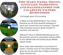 The Make Extra Money, Affiliate Marketing, Salesmanship for Cigarette Filters Businesses