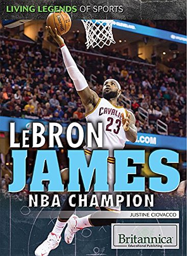 Lebron James: NBA Champion (Living Legends of Sports) cover