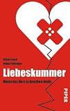 Produkt-Bild: Liebeskummer: Wenn das Herz zu brechen droht