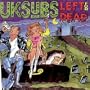 Left for Dead: Alive in Holland '86