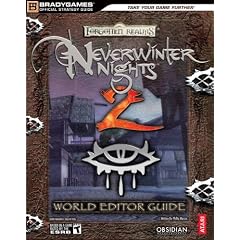 Neverwinter Nights 2 World Editor Guide