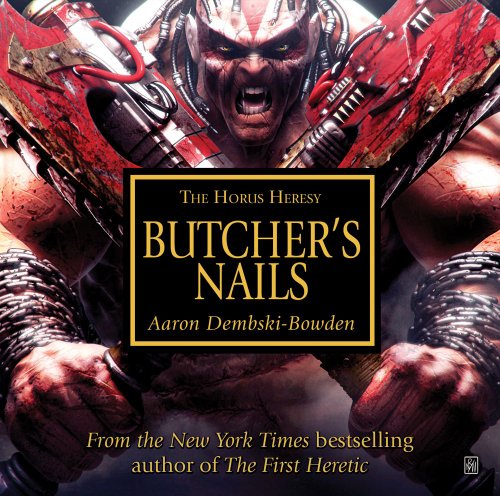 Butchers Nails (The Horus Heresy)