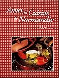 Revue Ouest-France  / Aimer la cuisine de normandie