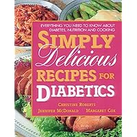 Simply Delicious Recipes for Diabetics