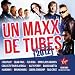 Un maxx de tubes